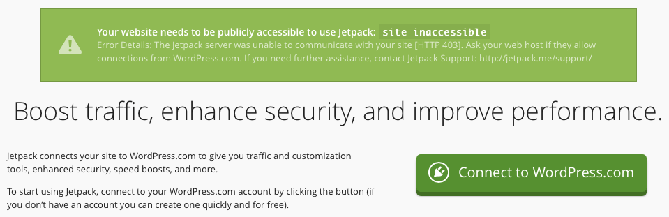 Your website needs to be publicly accessible to use Jetpack- site_inaccessible Error Details- The Jetpack server was unable to communicate with your site HTTP 404
