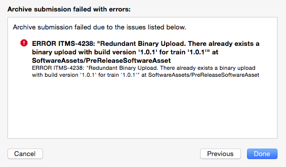 xcode organiser ERROR ITMS-4238 Redundant Binary Upload. There already exists a binary upload with build version